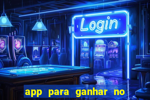 app para ganhar no jogo do tigre